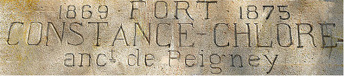 Fort Constance-Chlore, 1869 1875, anciennement de Peigney